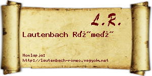 Lautenbach Rómeó névjegykártya